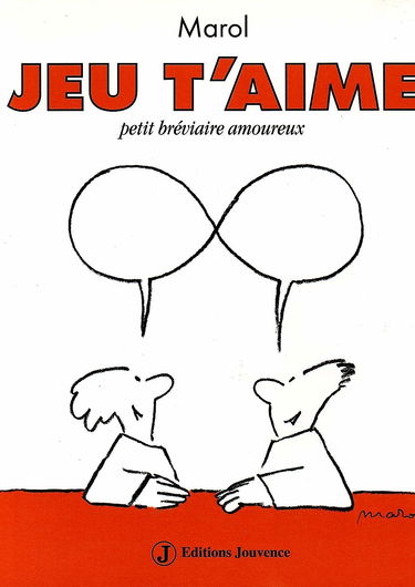 Jeu t'aime : petit bréviaire amoureux