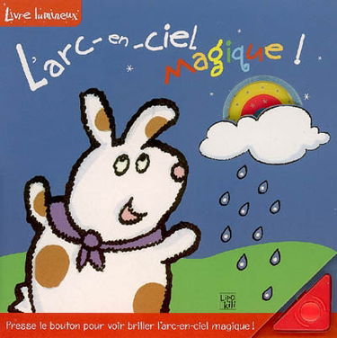 L'arc-en-ciel magique
