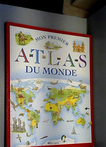 Mon premier atlas du monde