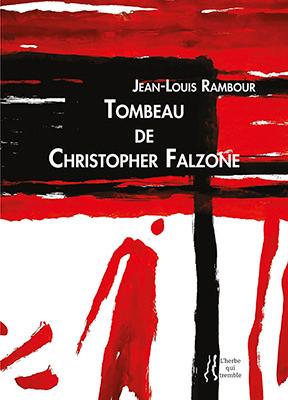 Couverture de Tombeau de Christopher Falzone