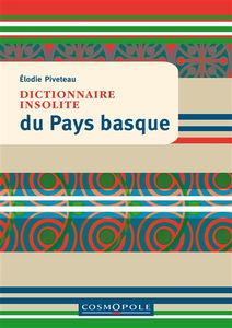 Dictionnaire insolite du Pays basque