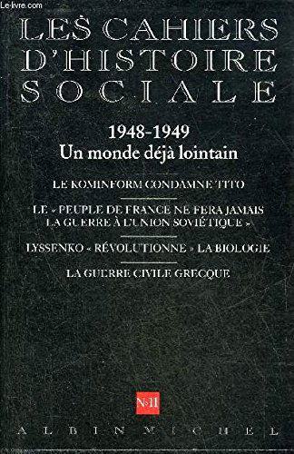 Les Cahiers d'Histoire Sociale, numéro 5 : Le Nucléaire soviétique