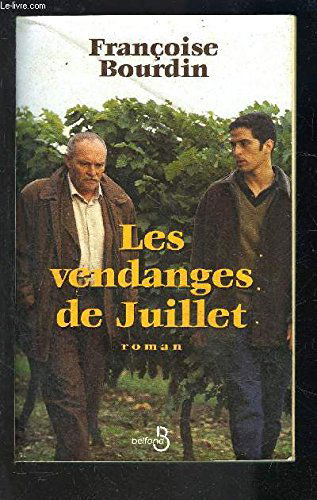 Les vendanges de Juillet, N° 1 : Les vendanges de juillet