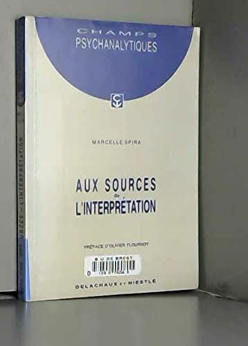 Aux sources de l'interprétation