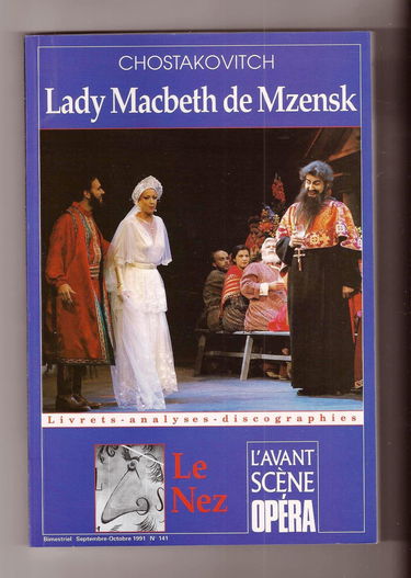 Avant-scène opéra (L'), n° 141. Lady Macbeth de Mzensk. Le nez