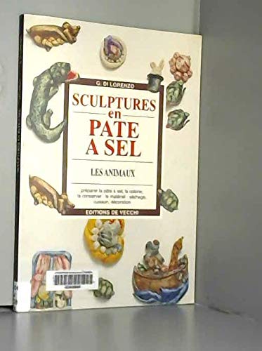 Sculpter la pâte à sel. Vol. 3. Les animaux