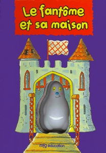LE FANTOME ET SA MAISON