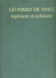 Leonardo DA Vinci: Ingenieur Et Architecte