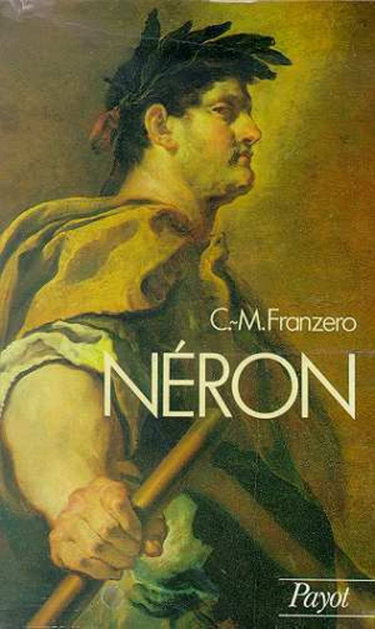 Couverture de Néron : sa vie et son temps