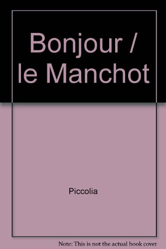 Couverture de Bonjour le manchot ! par Piccolia