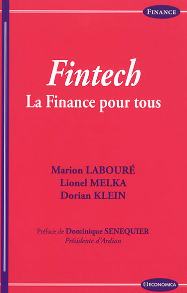 Fintech : la finance pour tous