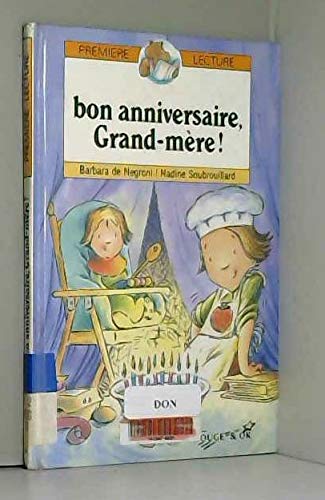 Bon anniversaire, grand-mère !