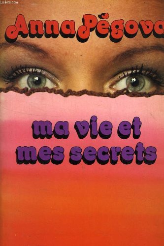 Couverture de Ma vie et mes secrets