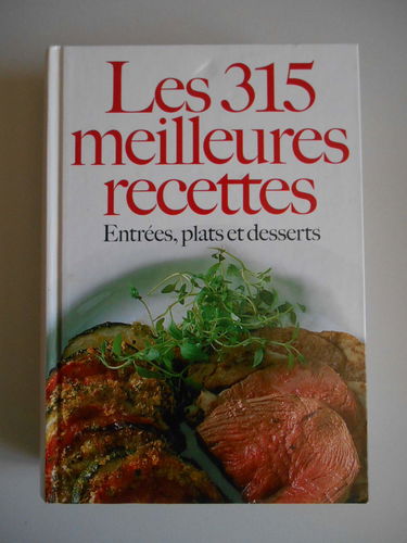 315 Meilleures Recettes (les)