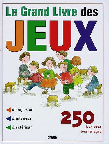 Le grand livre des jeux