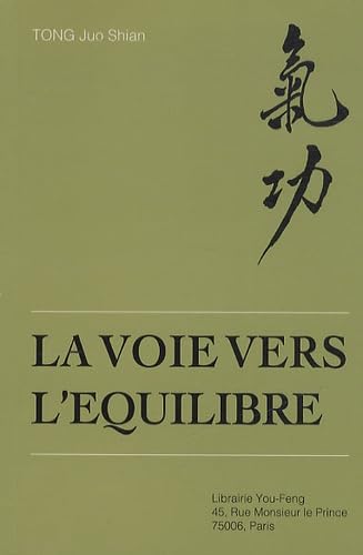 La Voie vers l'équilibre