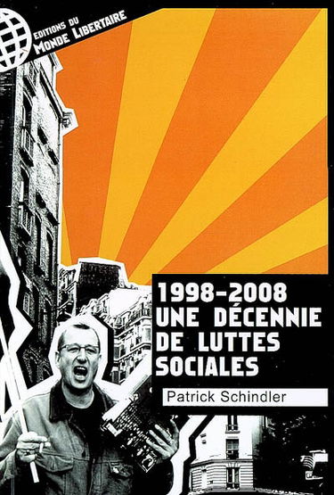 1998-2008, une décennie de luttes sociales