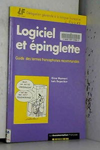 Logiciel et épinglette : guide des termes francophones recommandés