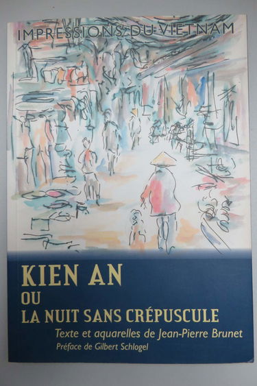 Kien An Ou La Nuit Sans Crépuscule