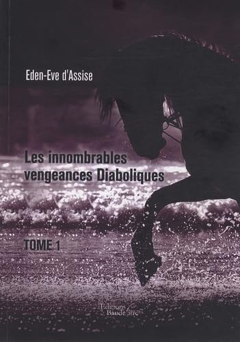 Les Innombrables Vengeances Diaboliques
