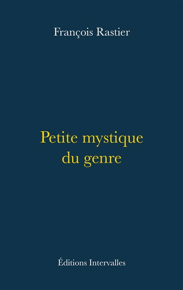 Petite mystique du genre
