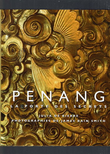 Penang: la Porte des Secrets (French Edition)
