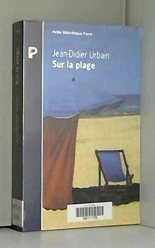 Sur la plage: Moeurs et coutumes balnéaires (XIXe-XXe siècles)