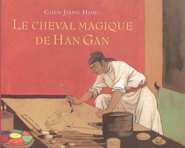 Le cheval magique de Han Gan