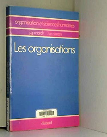 Les organisations : problemes psycho-sociologiques