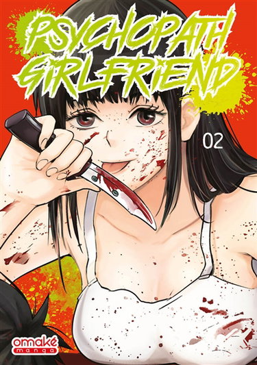 Couverture de Psychopath girlfriend. Vol. 2