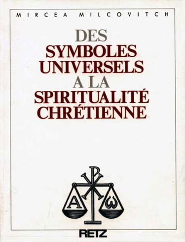 Des symboles universels à la spiritualité chrétienne