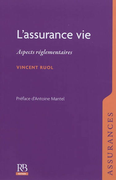 L'assurance-vie : aspects réglementaires