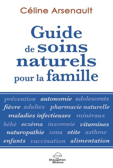 Guide de soins naturels pour la famille