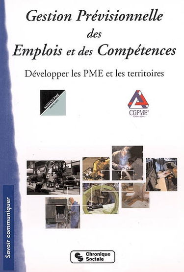 Gestion prévisionnelle des emplois et des compétences : développer les PME et les territoires