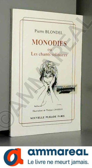 Couverture de Monodies ou Les chants solitaires