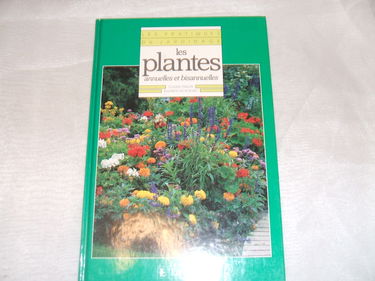 Les Plantes annuelles et bisannuelles
