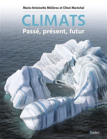 Climats : passé, présent, futur
