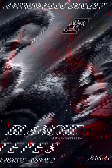 La Porte -2- Blanche Tepes