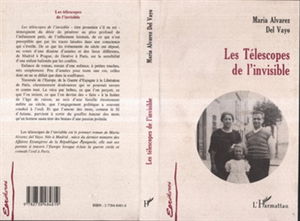 Les télescopes de l'invisible