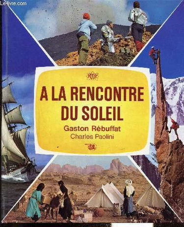 A la rencontre du soleil