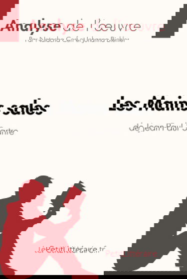 Analyse : Les Mains sales de Jean-Paul Sartre (analyse complète de l'œuvre et résumé) : Résumé complet et analyse détaillée de l'oeuvre