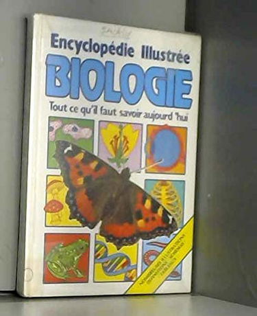 Encyclopédie illustrée biologie
