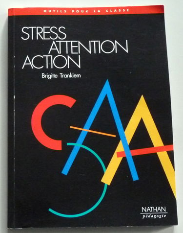 Stress, attention, action