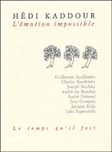 L'Emotion impossible : lectures de poésie