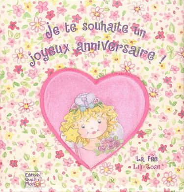 Je te souhaite un joyeux anniversaire