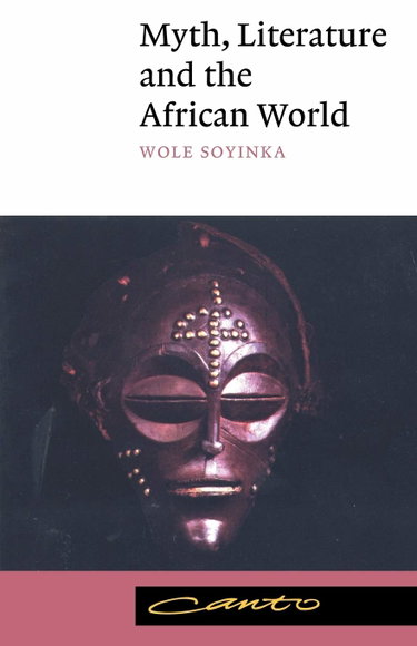 Couverture de Myth, Literature and the African World