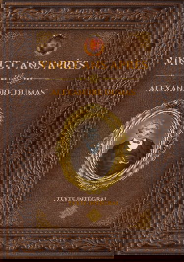 Vingt ans après - Alexandre Dumas: Édition collector intégrale - Grand format 17 cm x 25 cm - (Annotée d'une biographie)