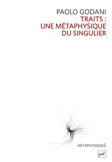 Traits : une métaphysique du singulier