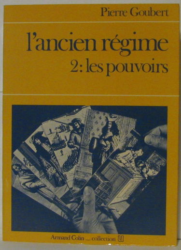L'ancien régime, 2 : les pouvoirs.