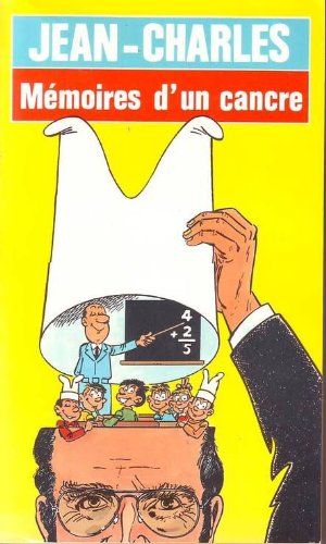 Mémoires d'un cancre